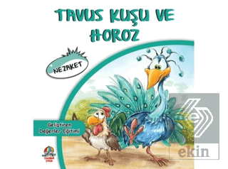 Tavus Kuşu ve Horoz