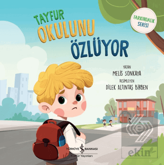 Tayfur Okulunu Özlüyor