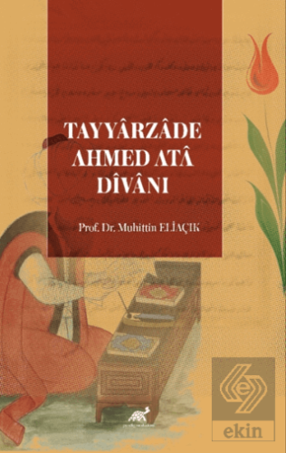 Tayyarzade Ahmed Ata Divanı