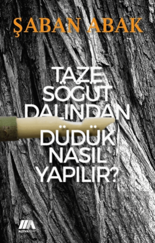 Taze Söğüt Dalından Düdük Nasıl Yapılır?