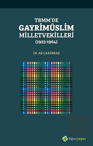 TBMM\'de Gayrimüslim Milletvekilleri (1923 - 1964)