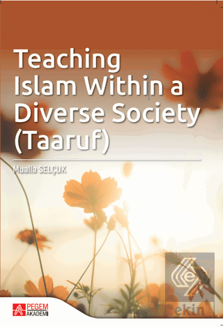 Teaching Islam within a Diverse Society (Taaruf)