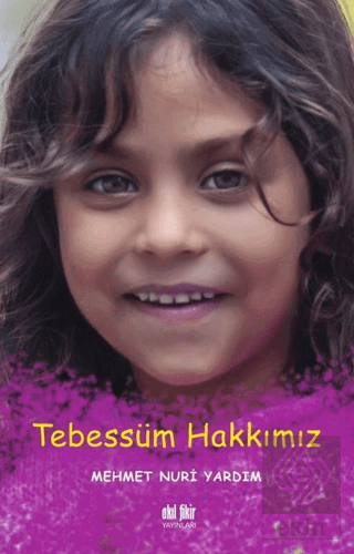 Tebessüm Hakkımız