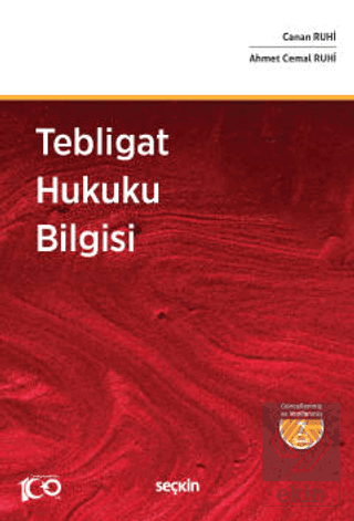 Tebligat Hukuku Bilgisi