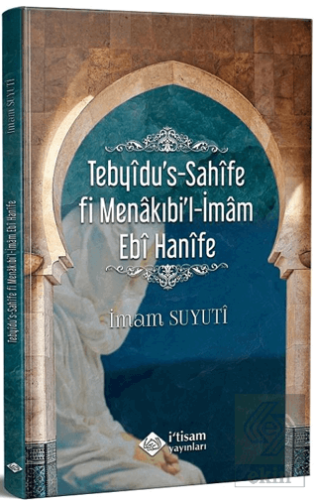 Tebyidu's-Sahîfe fi Menakıbi'l-İmam Ebi Hanîfe