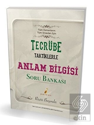 Tecrübe Taktiklerle Anlam Bilgisi Soru Bankası