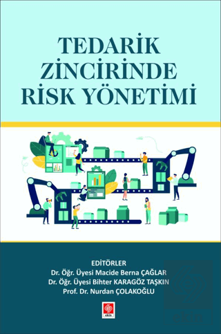 Tedarik Zincirinde Risk Yönetimi Macide Berna Çağlar