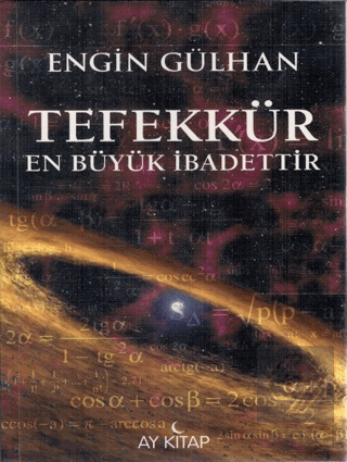 Tefekkür En Büyük İbadettir