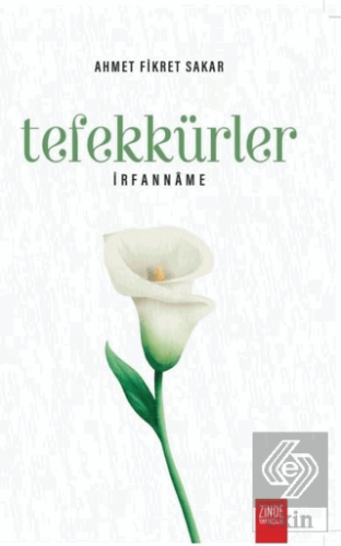 Tefekkürler - İrfanname