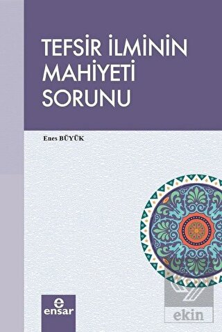 Tefsir İlminin Mahiyeti Sorunu