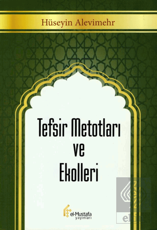 Tefsir Metotları ve Ekolleri