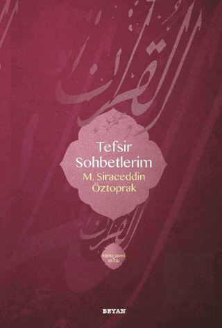 Tefsir Sohbetlerim 1