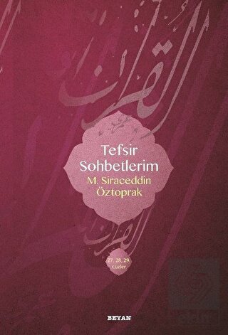 Tefsir Sohbetlerim 2