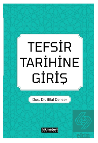 Tefsir Tarihine Giriş