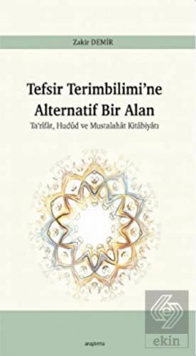 Tefsir Terimbilimi'ne Alternatif Bir Alan