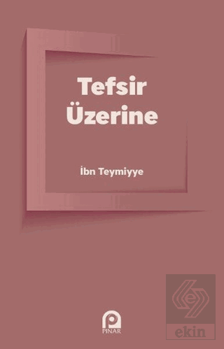 Tefsir Üzerine