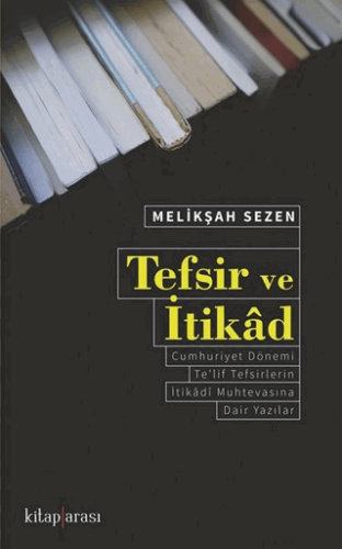 Tefsir ve İtikad