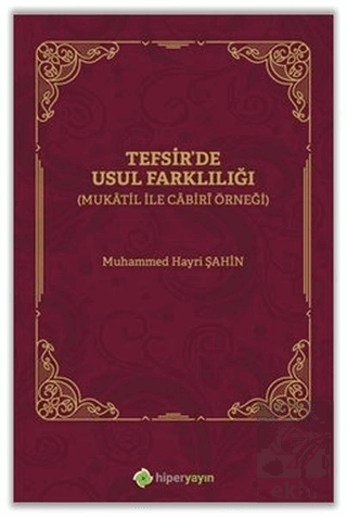 Tefsir'de Usul Farklılığı