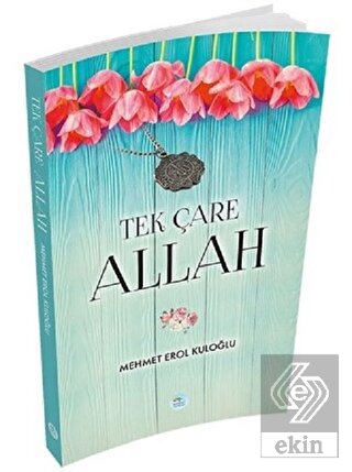 Tek Çare Allah