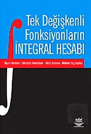 Tek Değişkenli Fonksiyonların İntegral Hesabı