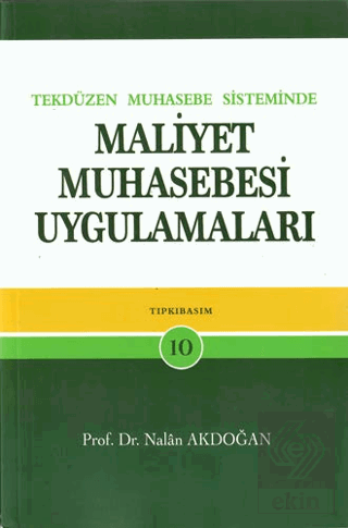 Tek Düzen Muhasebe Sisteminde Maliyet Muhasebesi U