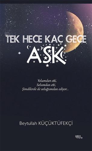 Tek Hece Kaç Gece Aşk