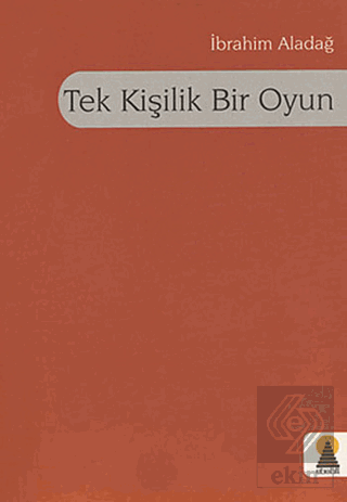 Tek Kişilik Bir Oyun