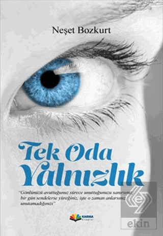 Tek Oda Yalnızlık