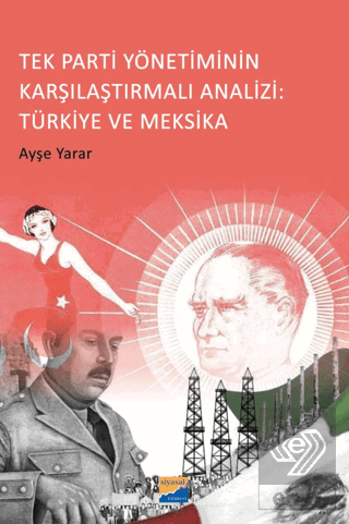 Tek Parti Yönetiminin Karşılaştırmalı Analizi: Tür