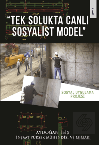 Tek Solukta Canlı Sosyalist Model