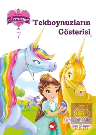 Tekboynuzların Gösterisi - Bir İki Üç Prensesler 7