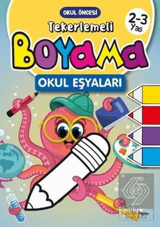 Tekerlemeli Boyama Okul Eşyaları 2 - 3 Yaş