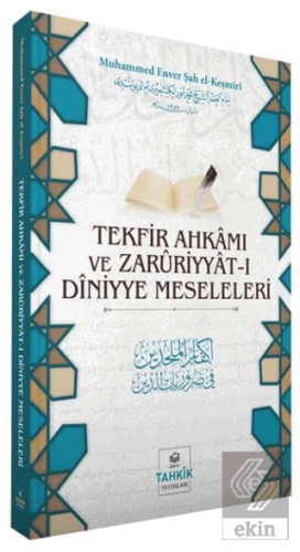 Tekfir Ahkamı ve Zaruriyyat-ı Diniyye Meseleleri