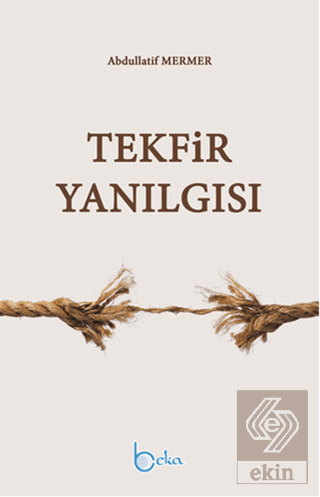 Tekfir Yanılgısı