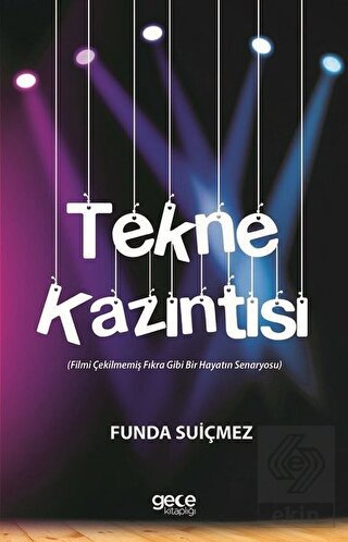 Tekne Kazıntısı