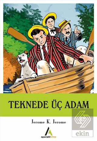 Teknede Üç Adam