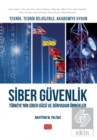 Teknik, Teorik Bilgilerle, Akademiye Uygun Siber Güvenlik