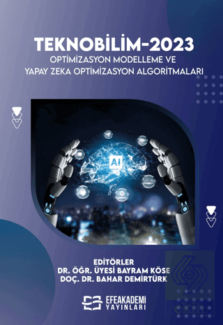 Teknobilim-2023 Optimizasyon Modelleme Ve Yapay Ze