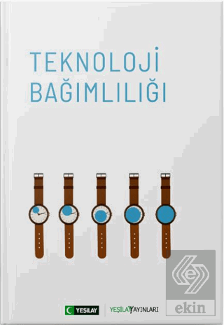 Teknoloji Bağımlılığı