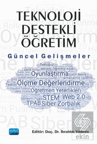 Teknoloji Destekli Öğretim: Güncel Gelişmeler