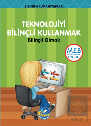 Teknolojiyi Bilinçli Kullanmak