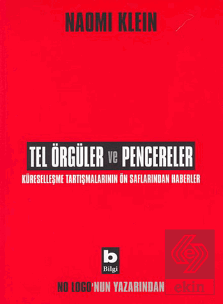 Tel Örgüler ve Pencereler