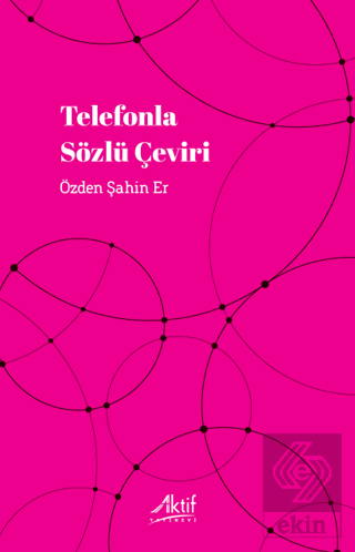 Telefonla Sözlü Çeviri