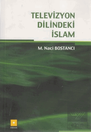 Televizyon Dilindeki İslam