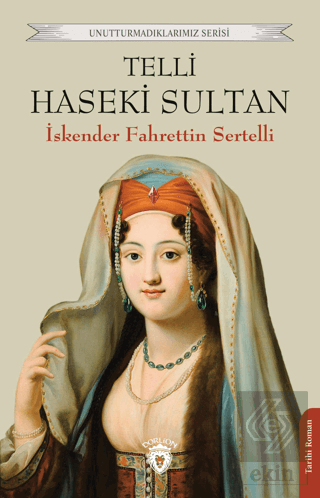 Telli Haseki Sultan