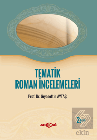 Tematik Roman İncelemeleri