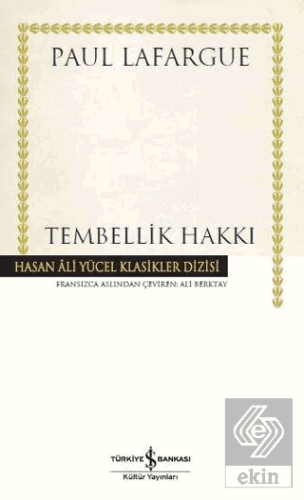 Tembellik Hakkı