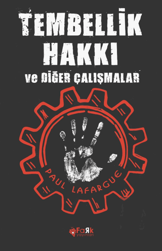 Tembellik Hakkı