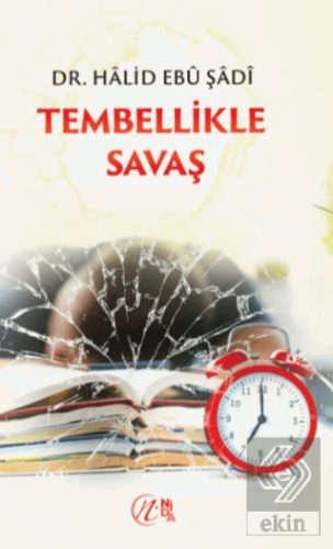 Tembellikle Savaş