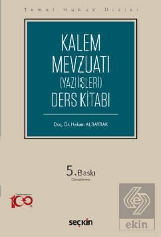 Temel Hukuk Dizisi Kalem Mevzuatı Yazı İşleri Ders